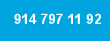 914 797 11 92